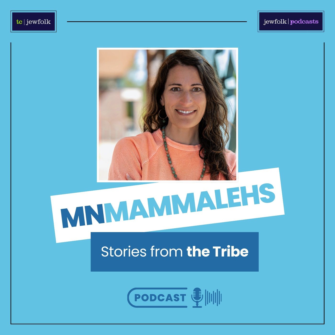 MN Mammalehs: Stories from the Tribe