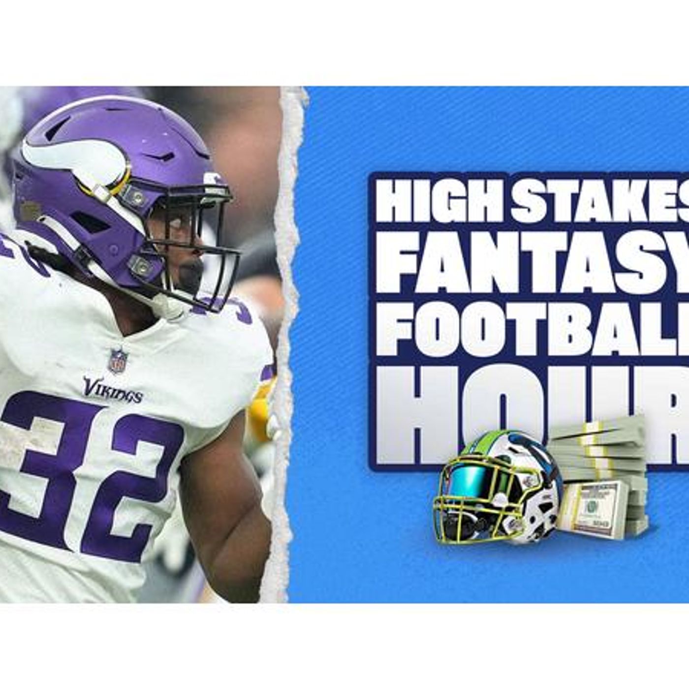 The High Stakes Fantasy Football Hour