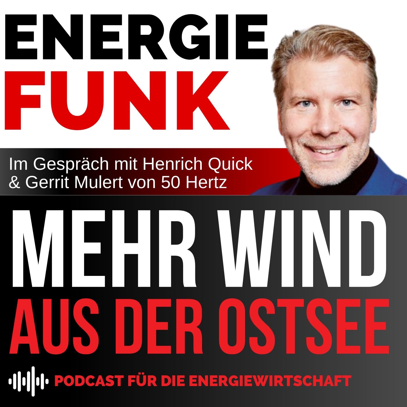 Mehr Wind aus der Ostsee - der Podcast für die Energiewirtschaft episode artwork