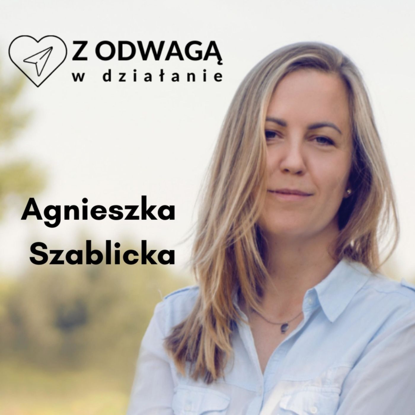 Z odwagą w działanie