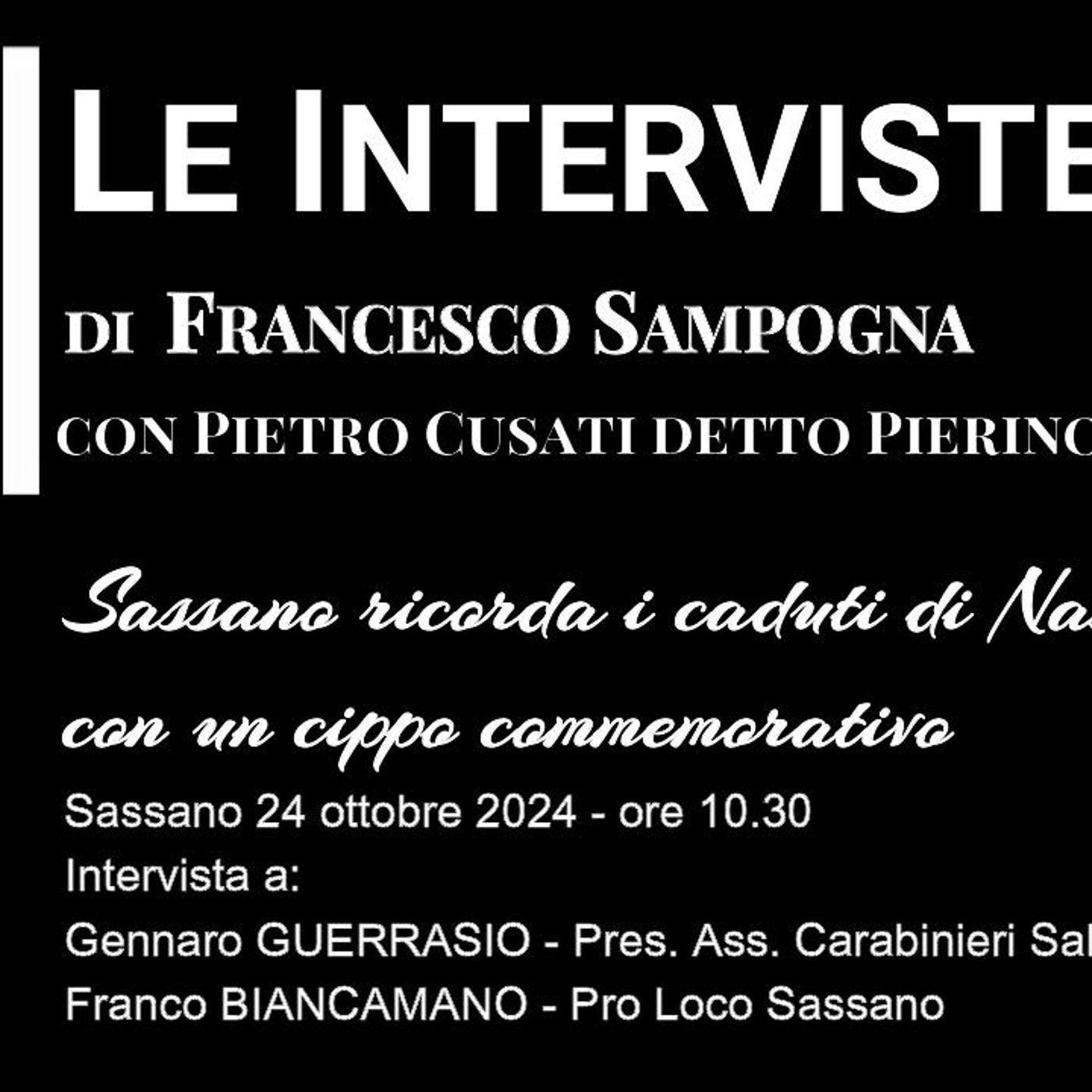 LaVoce24TV “LeInterviste…” “Sassano ricorda i caduti di Nassirya con un cippo commemorativo” episode artwork