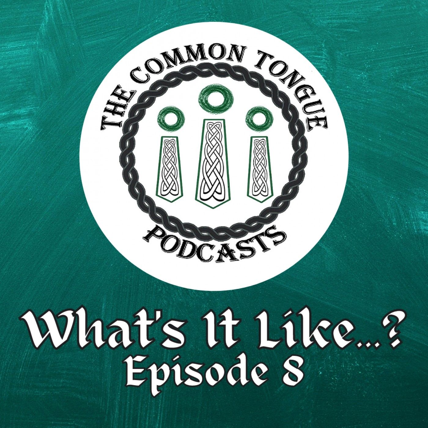The Common Tongue Podcasts