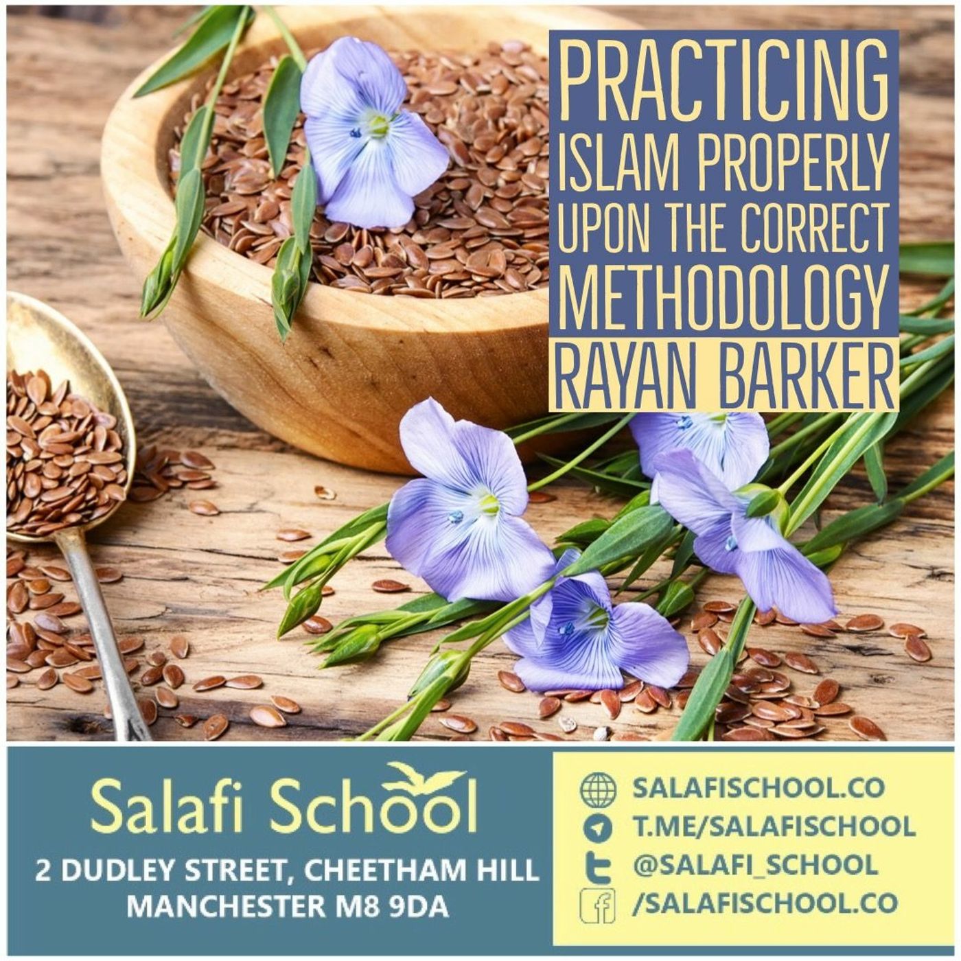 Practising Islam Upon the Correct Methodology - Rayaan Barker | Manchester episode artwork