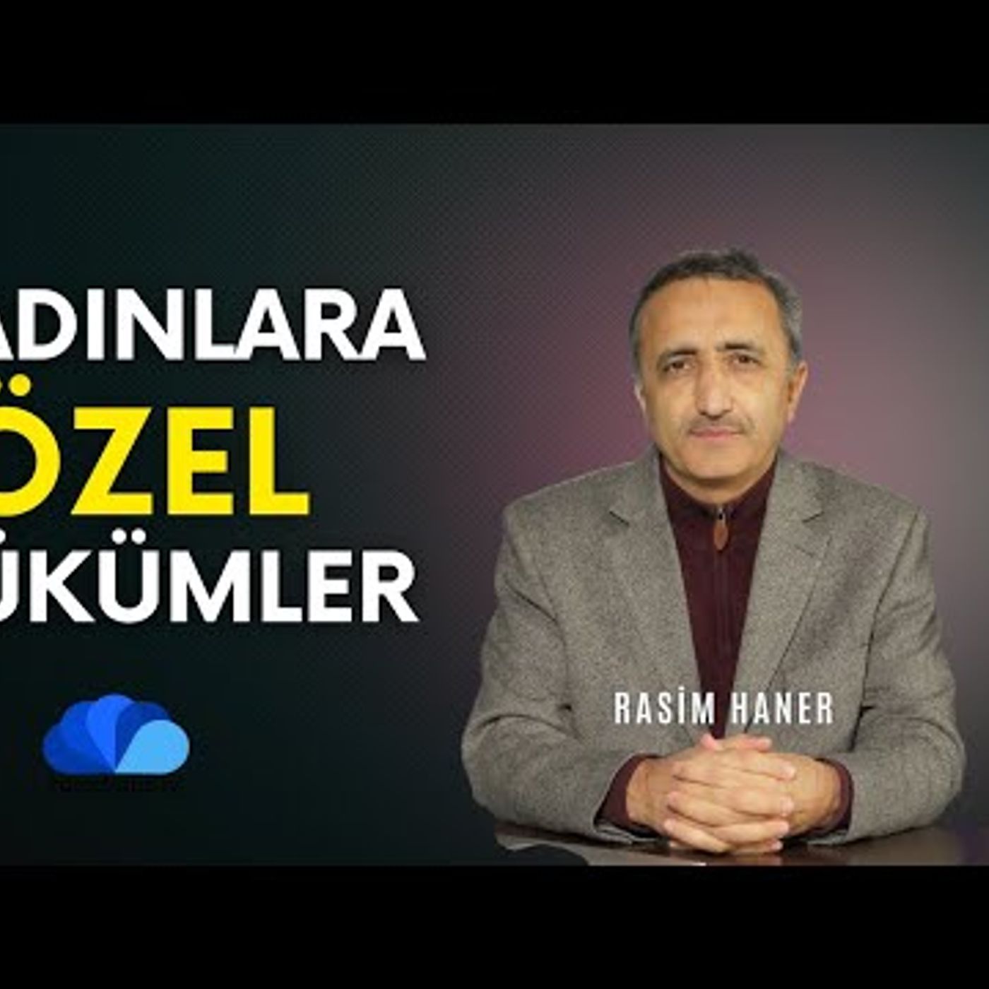 KADINLARA ÖZEL HÜKÜMLER - RASİM HANER İLE DİN VE HAYAT - yeni bölüm episode artwork