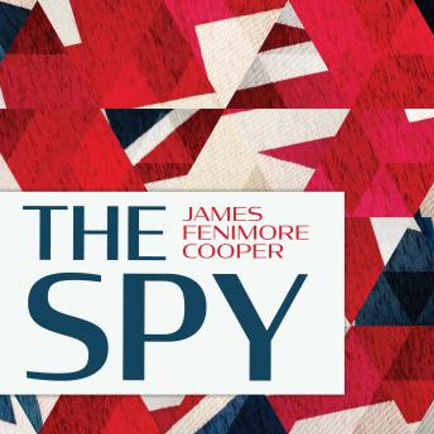 The Spy: A Tale of the Neutral Ground by James Fenimore Cooper episode artwork