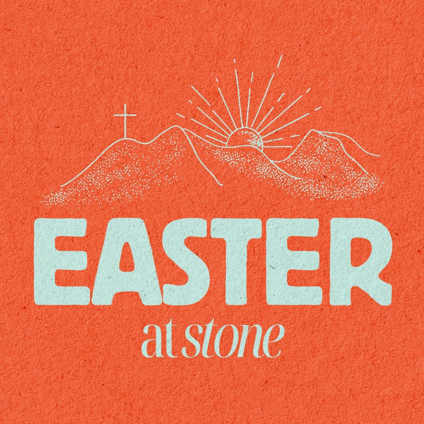 Easter at Stone | Lower Valley Campus episode artwork