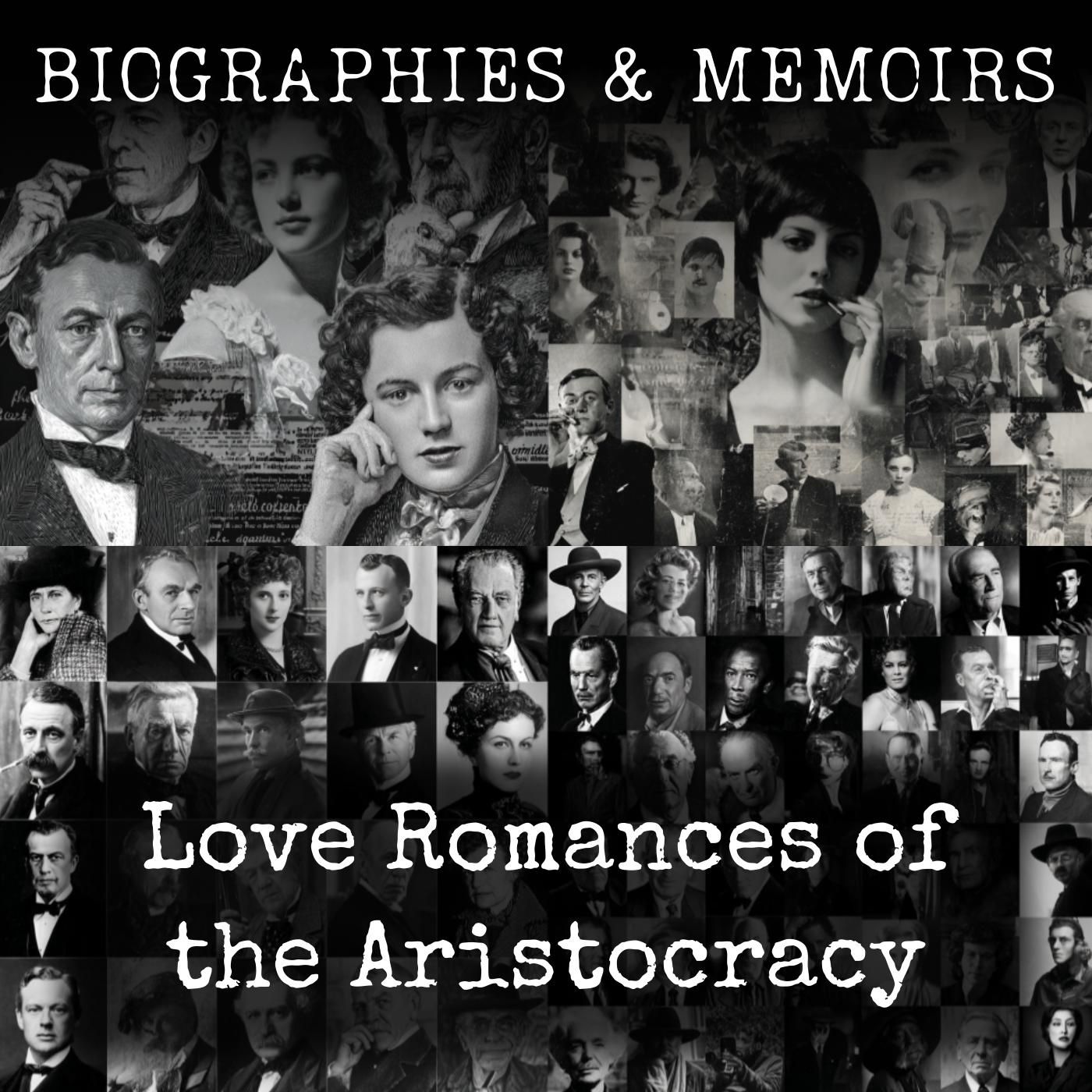 Love Romances of the Aristocracy