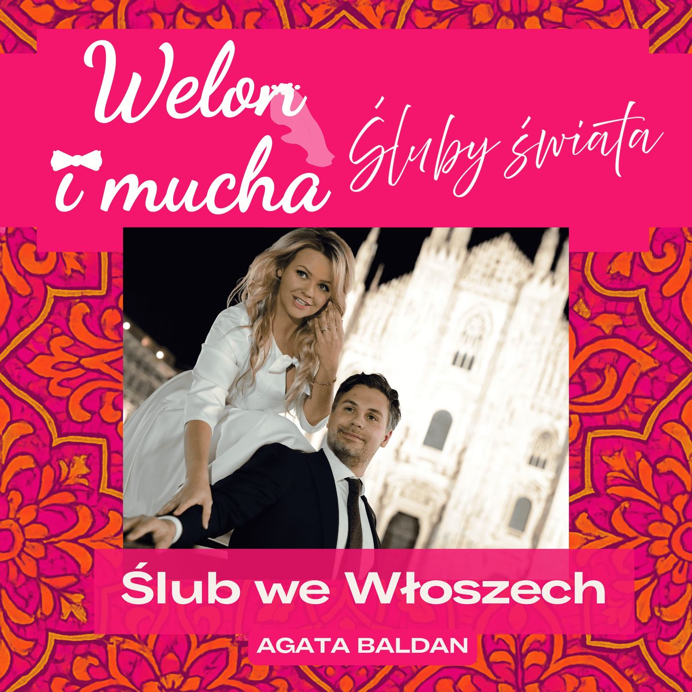 Welon i mucha - program o ślubach