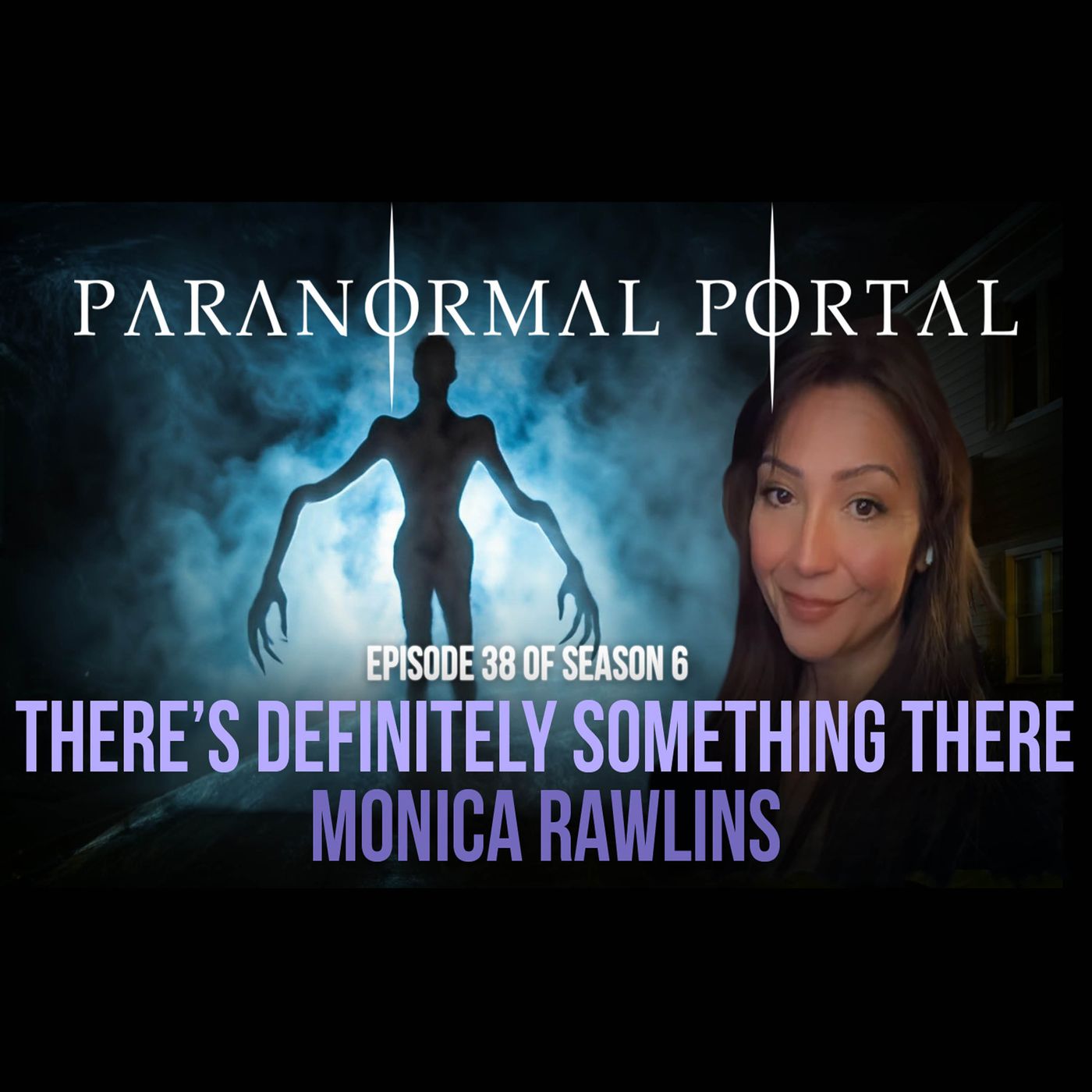 S6EP38- There's Definitely Something There - Monica Rawlins episode artwork