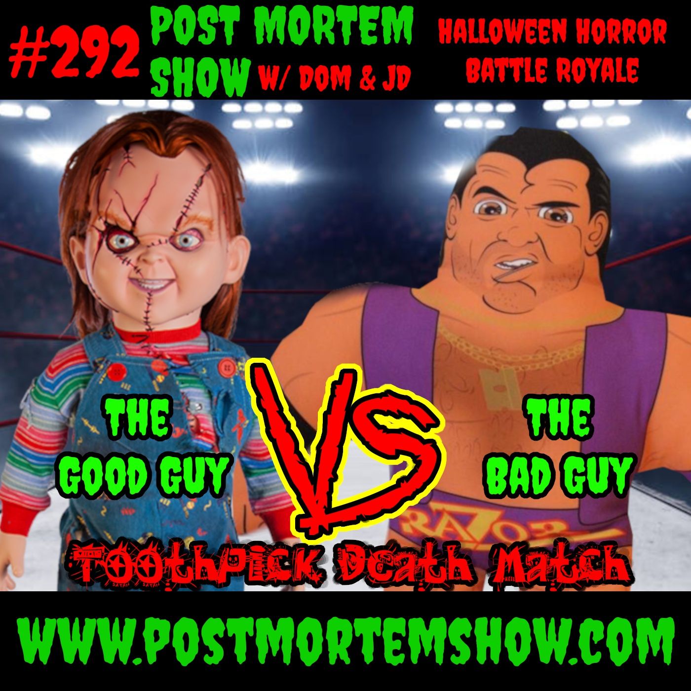 e292 - Toothpick Death Match (HALLOWEEN HORROR BATTLE ROYALE) episode artwork