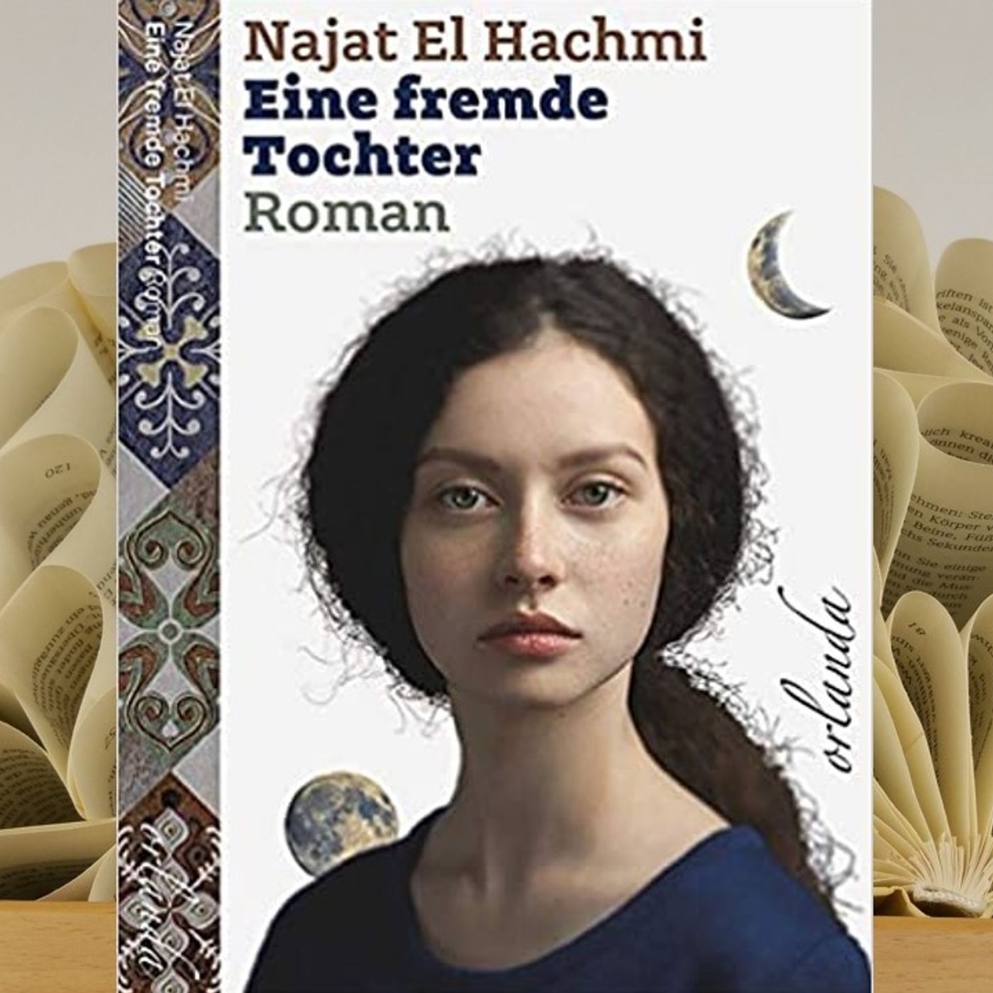 10.12. Najat El Hachmi - Eine fremde Tochter (Maike Niederhausen) episode artwork