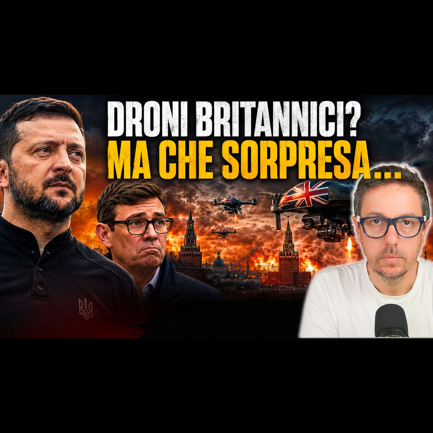 I DRONI SU MOSCA SONO BRITANNICI? MA CHE SORPRESA… episode artwork