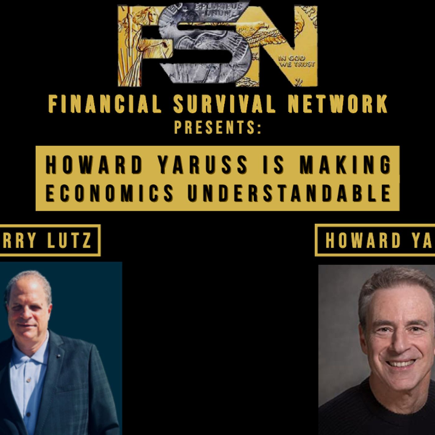 cover of episode Howard Yaruss is Making Economics Understandable - Howard Yaruss #5676