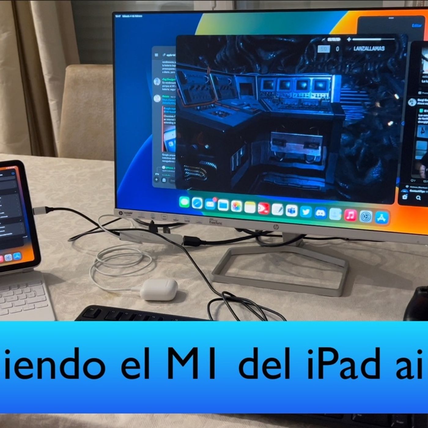 Edh 136 – Exprimiendo el M1 en iPad air 5