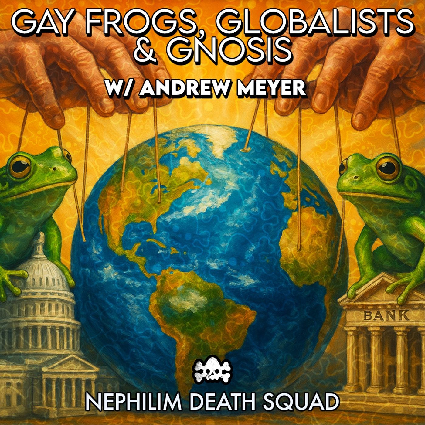 174: Gay Frogs, Globalists & Gnosis w/ Andrew Meyer