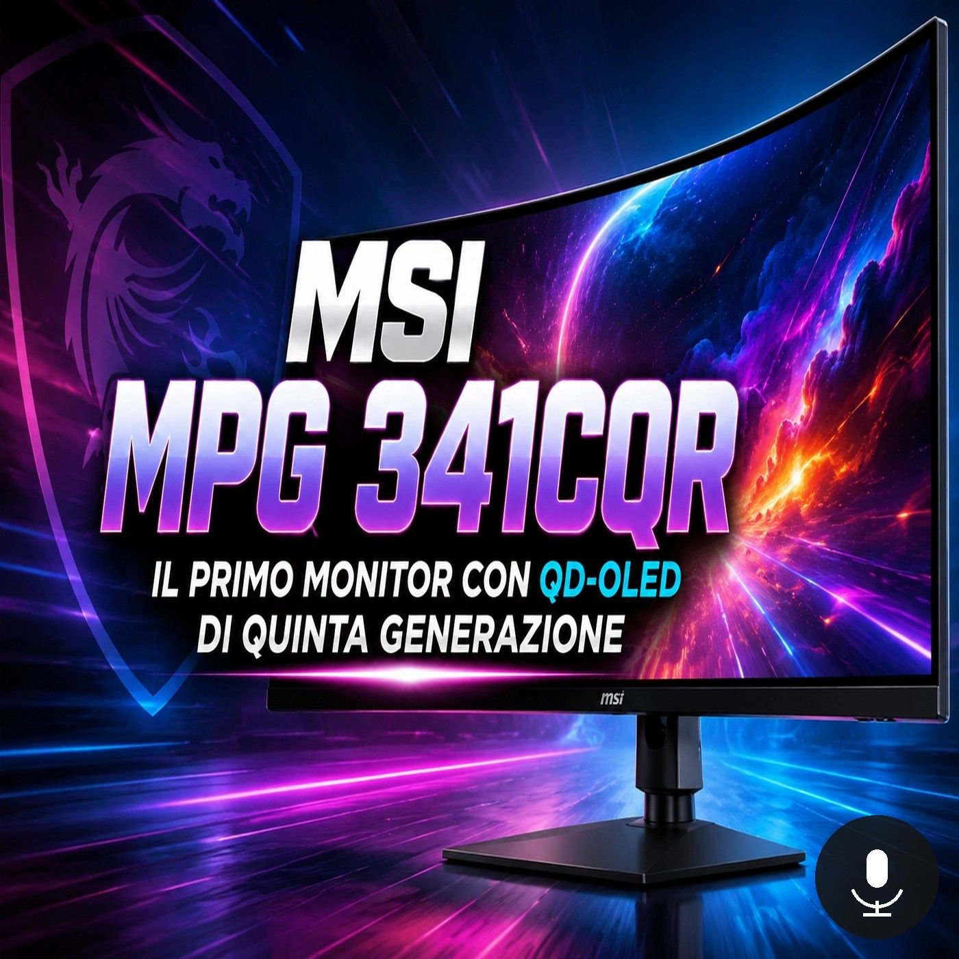 MSI MPG 341CQR, il primo QD-OLED di quinta generazione episode artwork