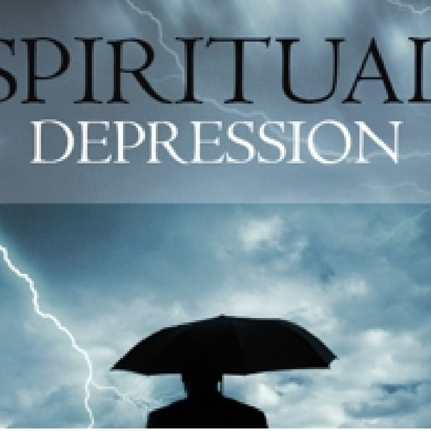 SPIRITUAL DEPRESSION COMES WHEN U TRULY OBEYING YAHWEH!P.1(ITS ALL THE JOBS OF DEMONS TO MAKE U QUIT!TIPS AND HINTS TO WIN IN LIFE!) episode artwork