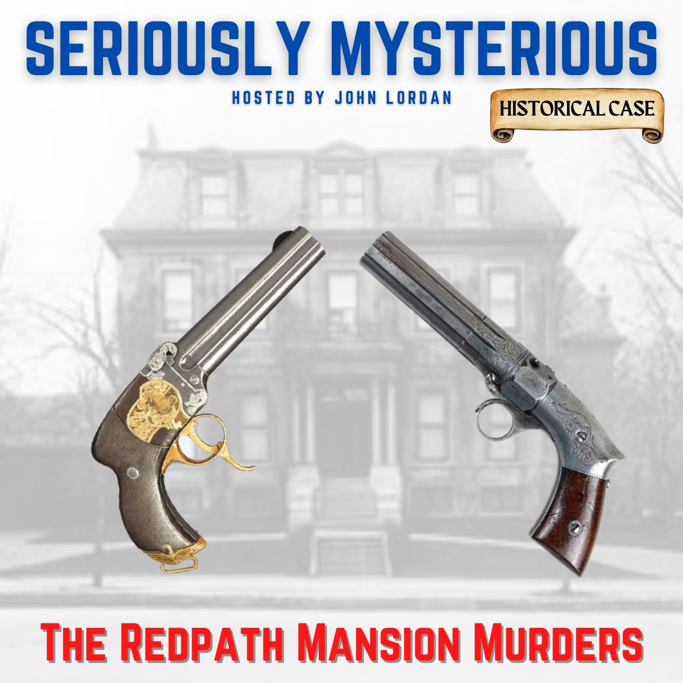 The Redpath Mansion Murders
