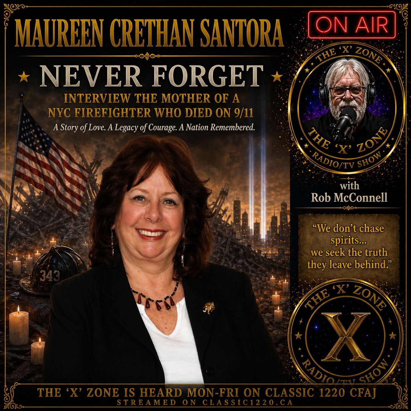 Rob McConnell Interviews - MAUREEN CRETHAN SANTORA - Never Forget-Interview the Mother of a NYC Firefighter who Died on 911
