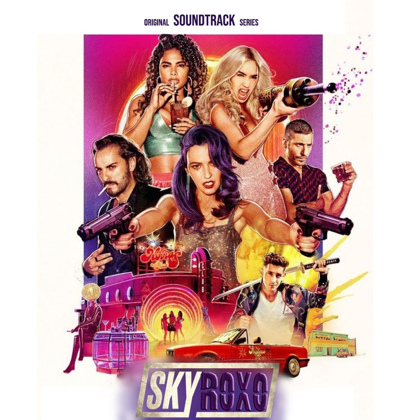 Sky Roxo | Original Soundtrack Series