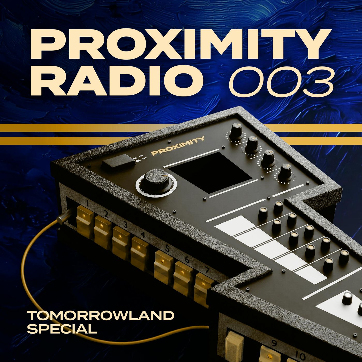 Proximity Radio #003 Tomorrowland Special — Mix episode artwork