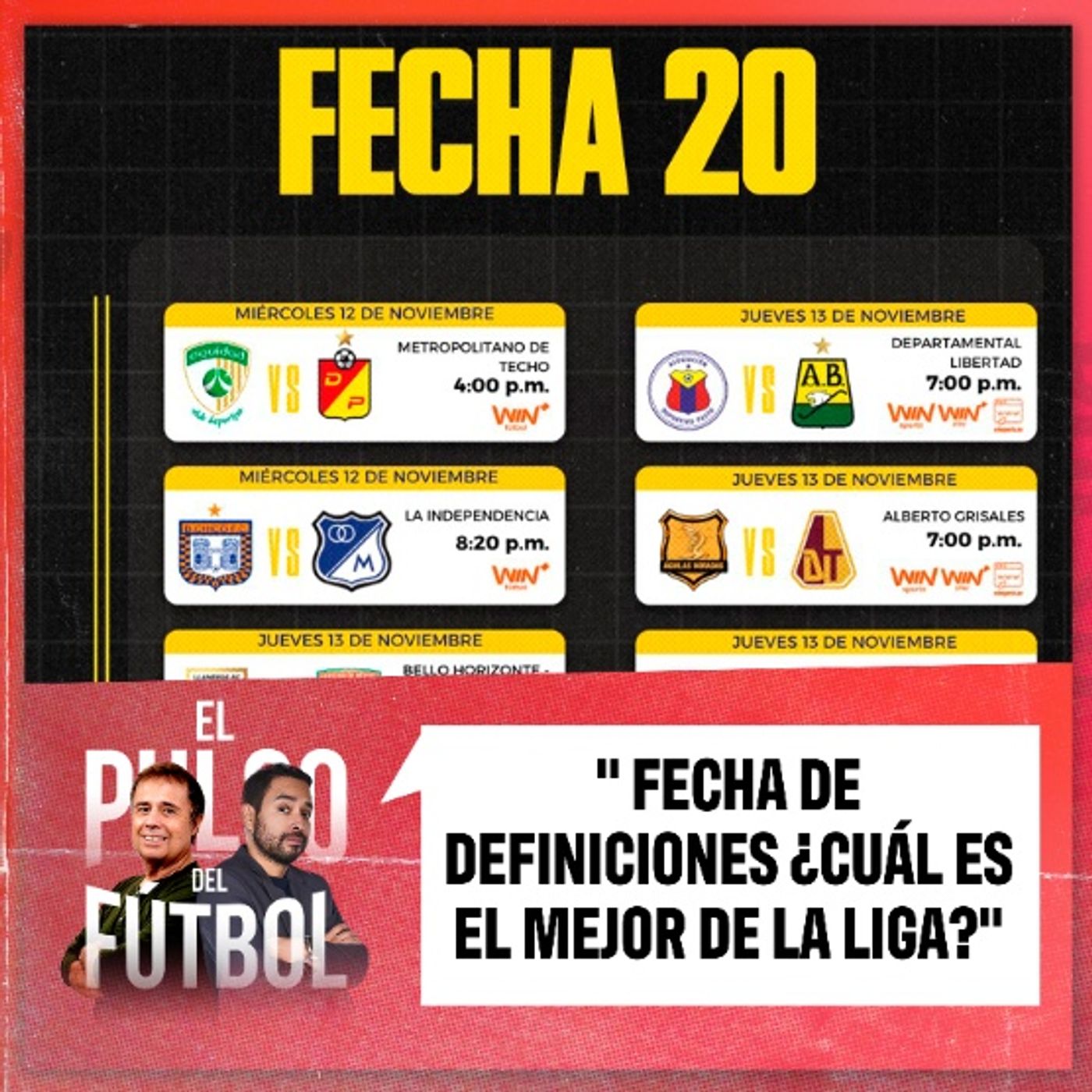 Fecha de definiciones ¿Cuál es el mejor de la Liga?