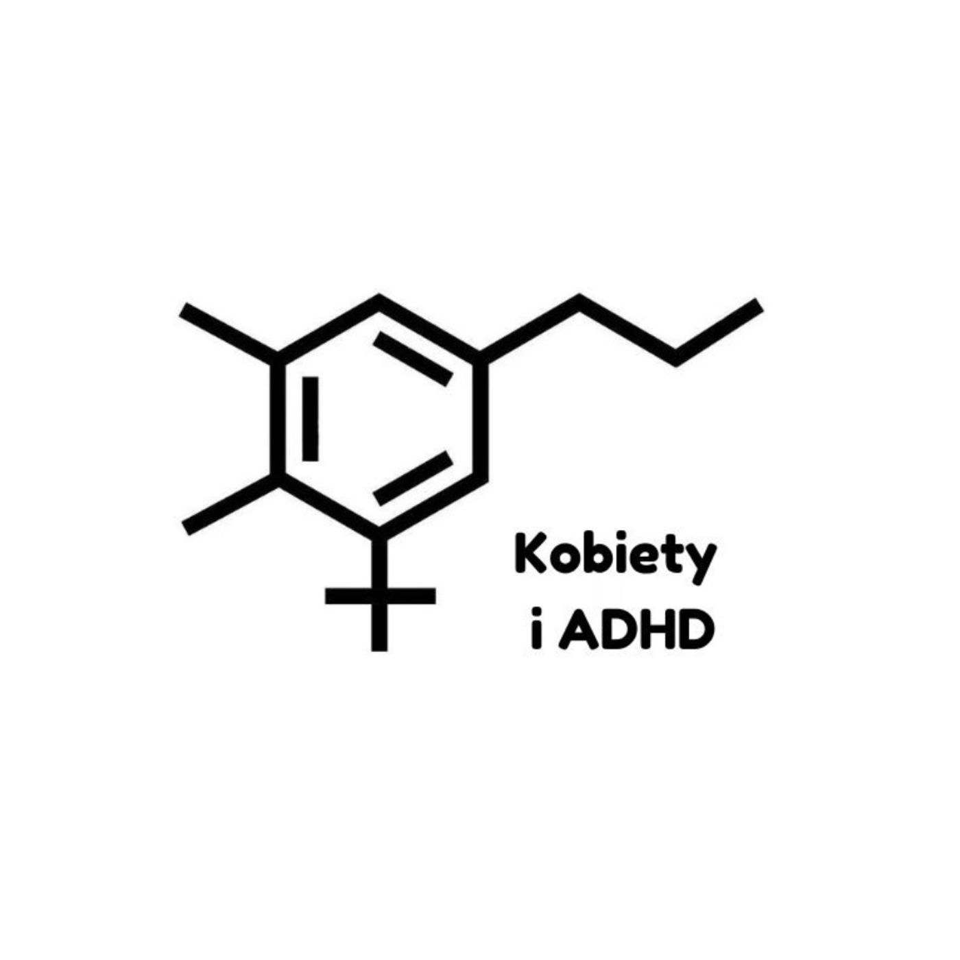 Kobiety i ADHD