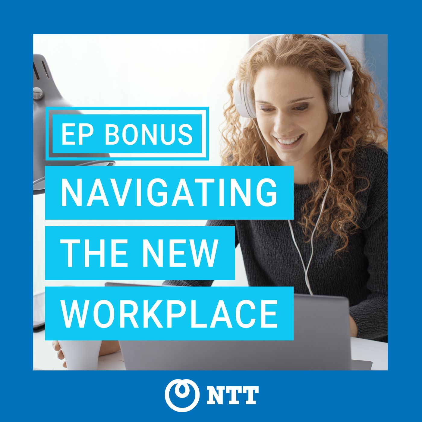 Bonus Episode - Navigating the New Workspace