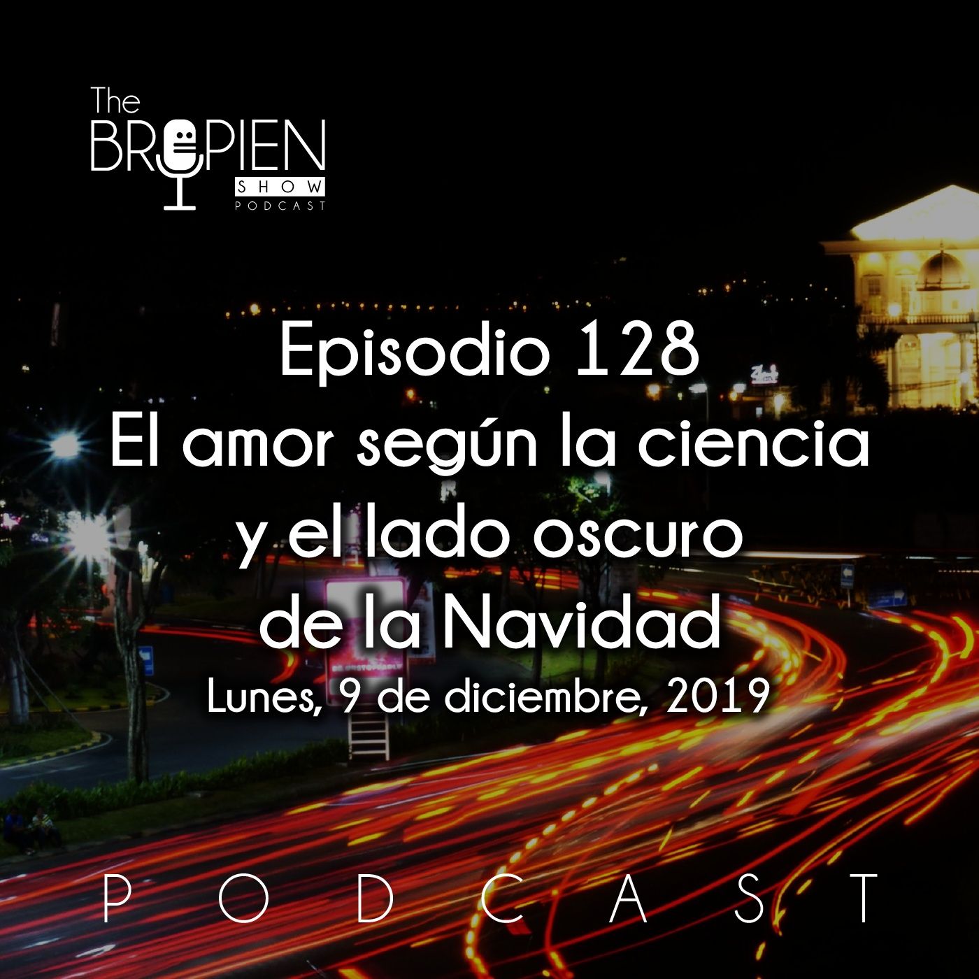 The Bropien Show Podcast