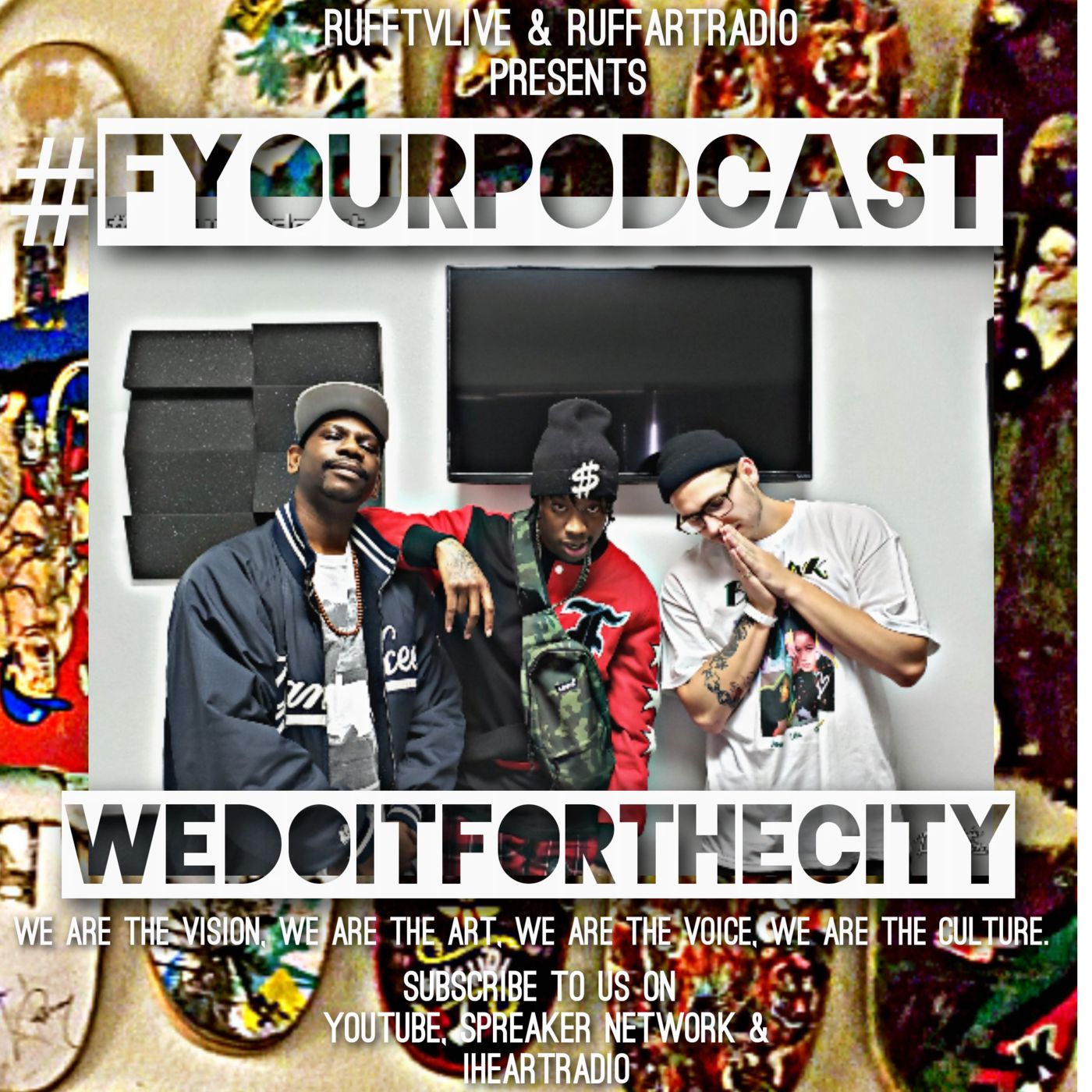 #FyourPodcast [#FYPS]