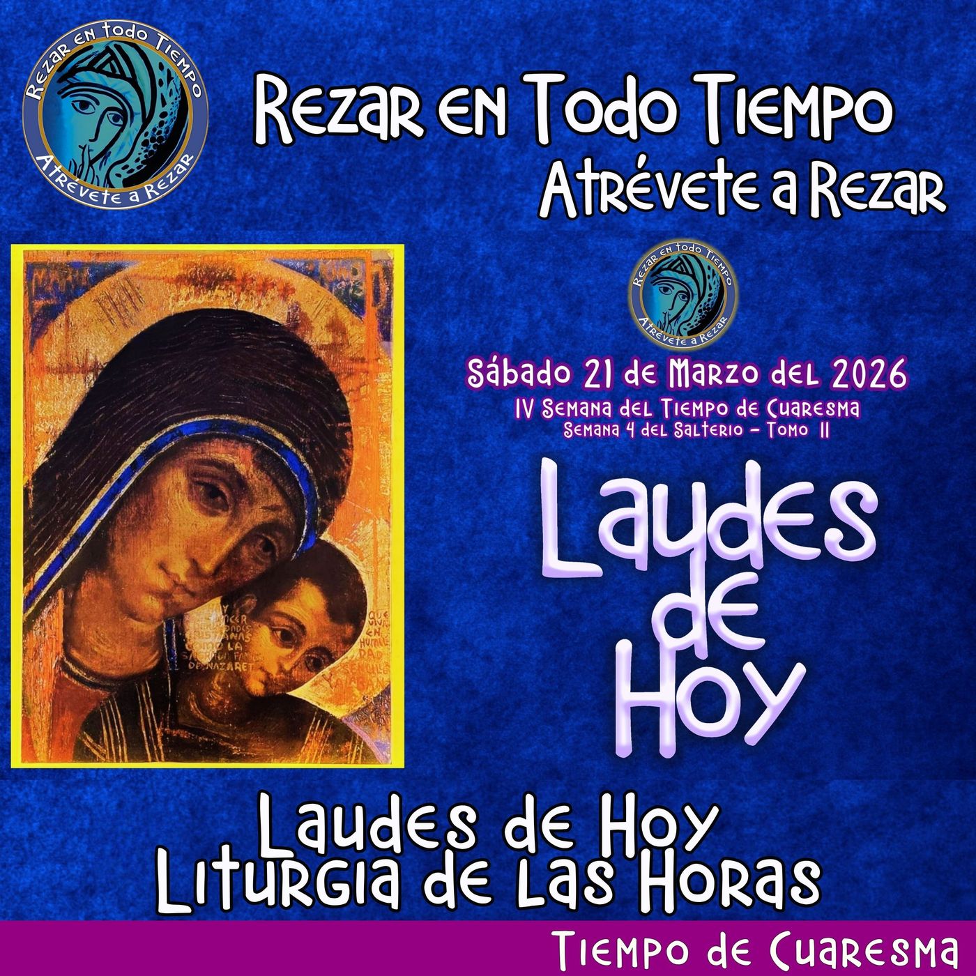 LAUDES DE HOY SÁBADO 21 DE MARZO 2026. CAMINO NEOCATECUMENAL. LITURGIA DE LAS HORAS. episode artwork