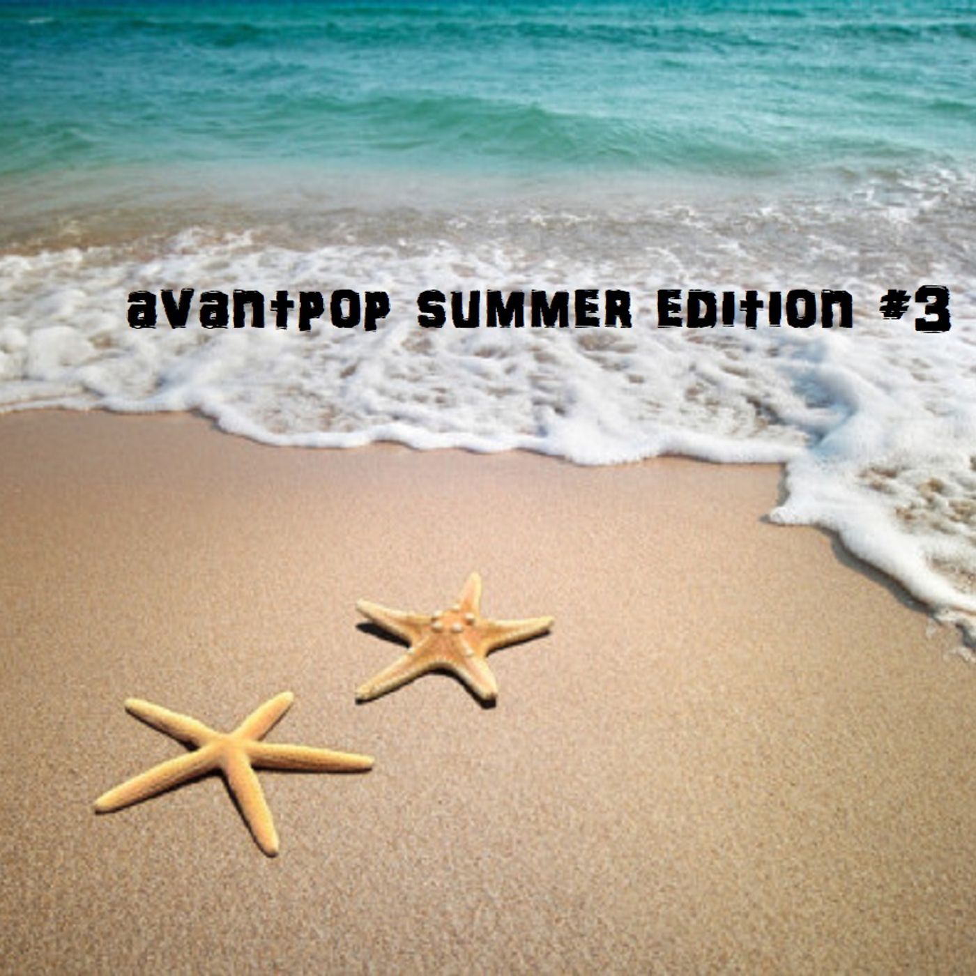 AVANTPOP Summer Edition #3 - 17/06/2021