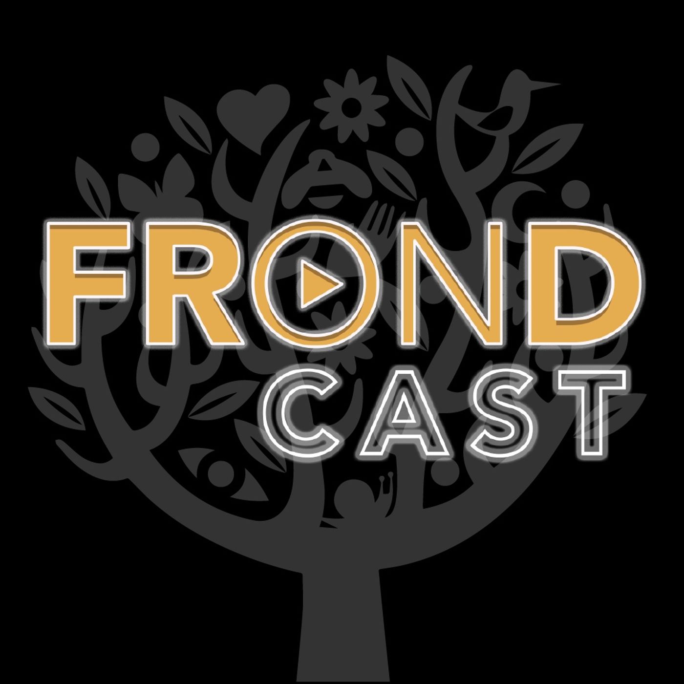 FrondCastEp4