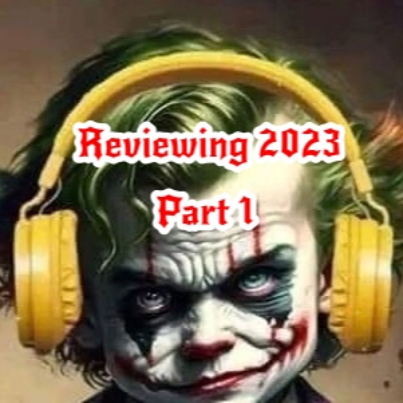 194 - JUST ROCK "Reviewing 2023 Part 1 " episode artwork