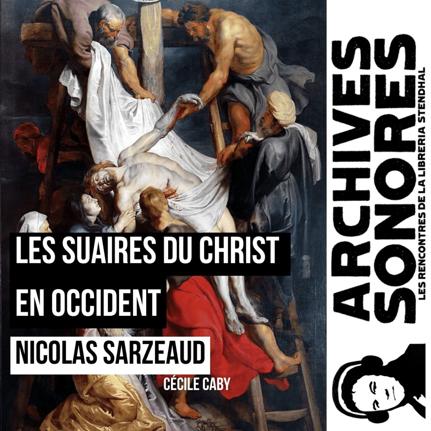 Nicolas Sarzeaud - Les Suaires du Christ Cerf episode artwork