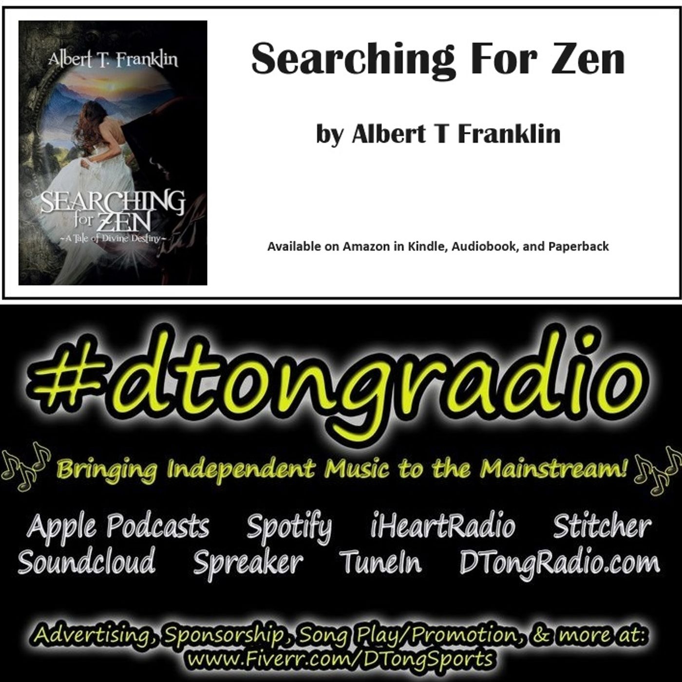 All Independent Music Showcase - Powered by Searching For Zen: A Tale Of Divine Destiny