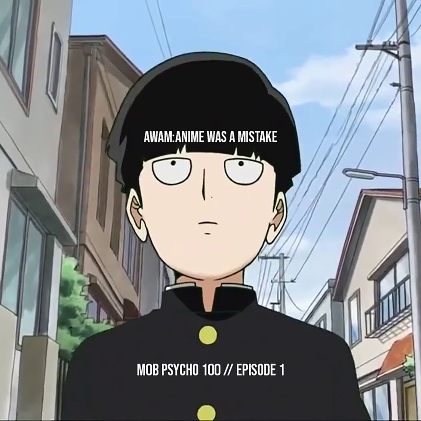 AWAM: Anime Was A Mistake