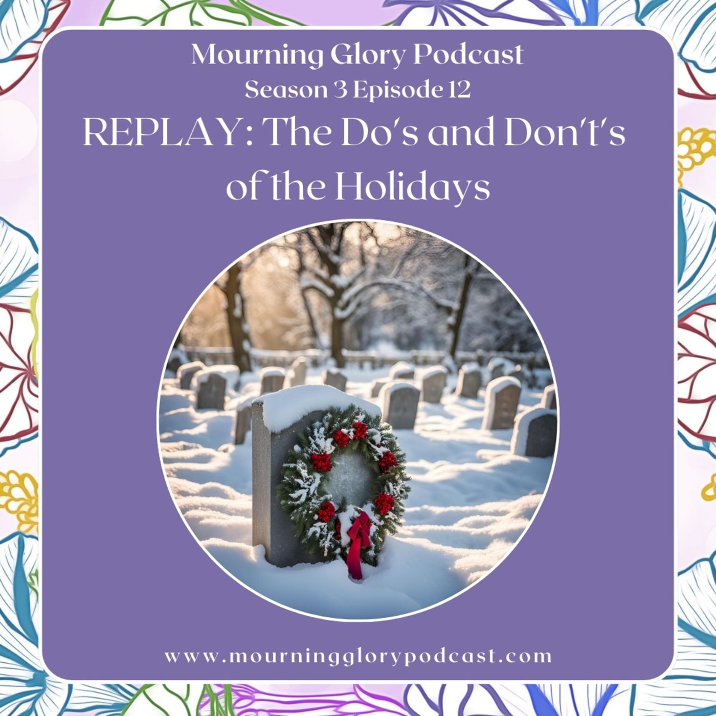 Mourning Glory Grief Podcast