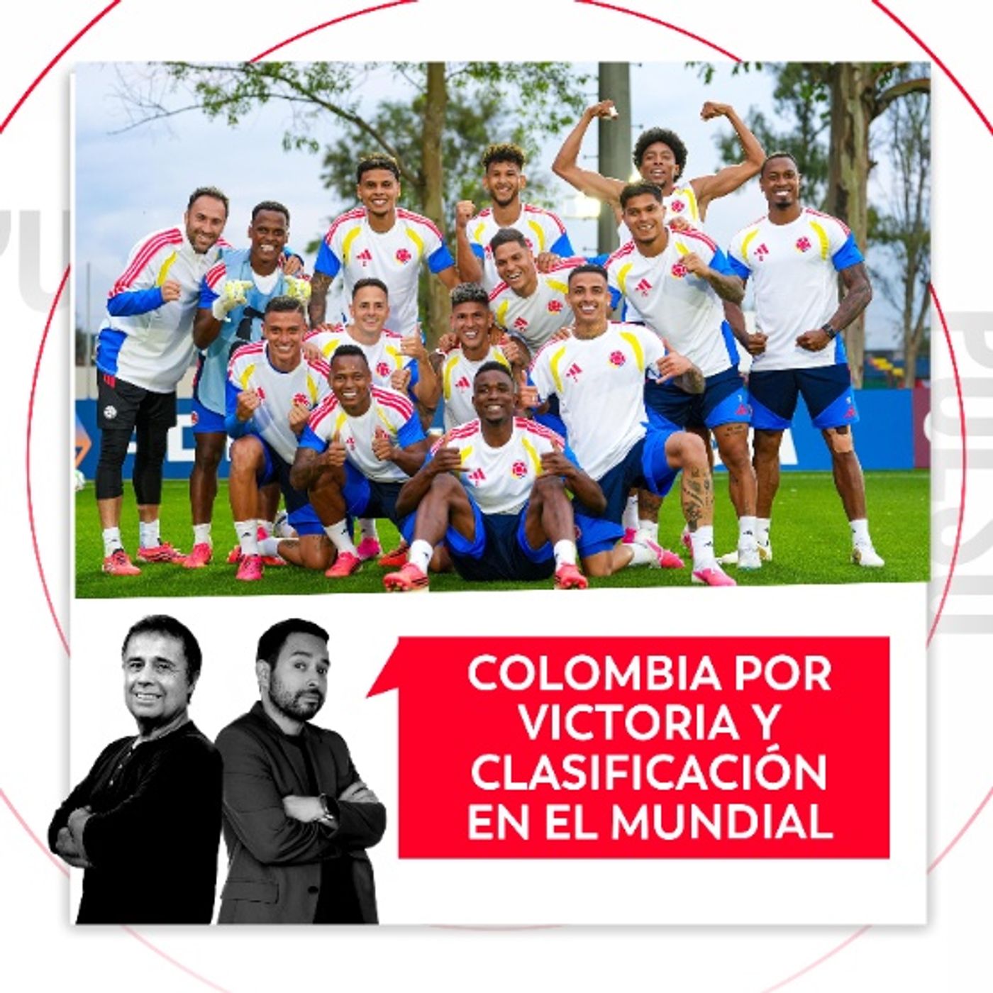 Colombia por victoria y clasificación en el mundial, El Pulso del Fútbol, 17 de junio del 2026