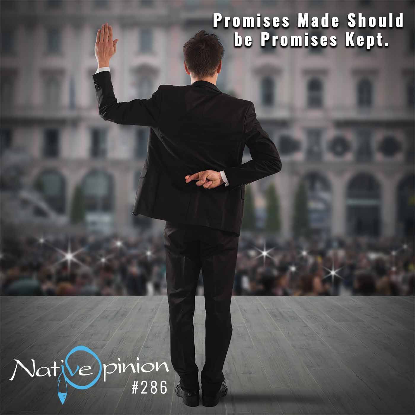 Episode 286 "Promises Made Should Be Promises Kept." - podcast episode cover