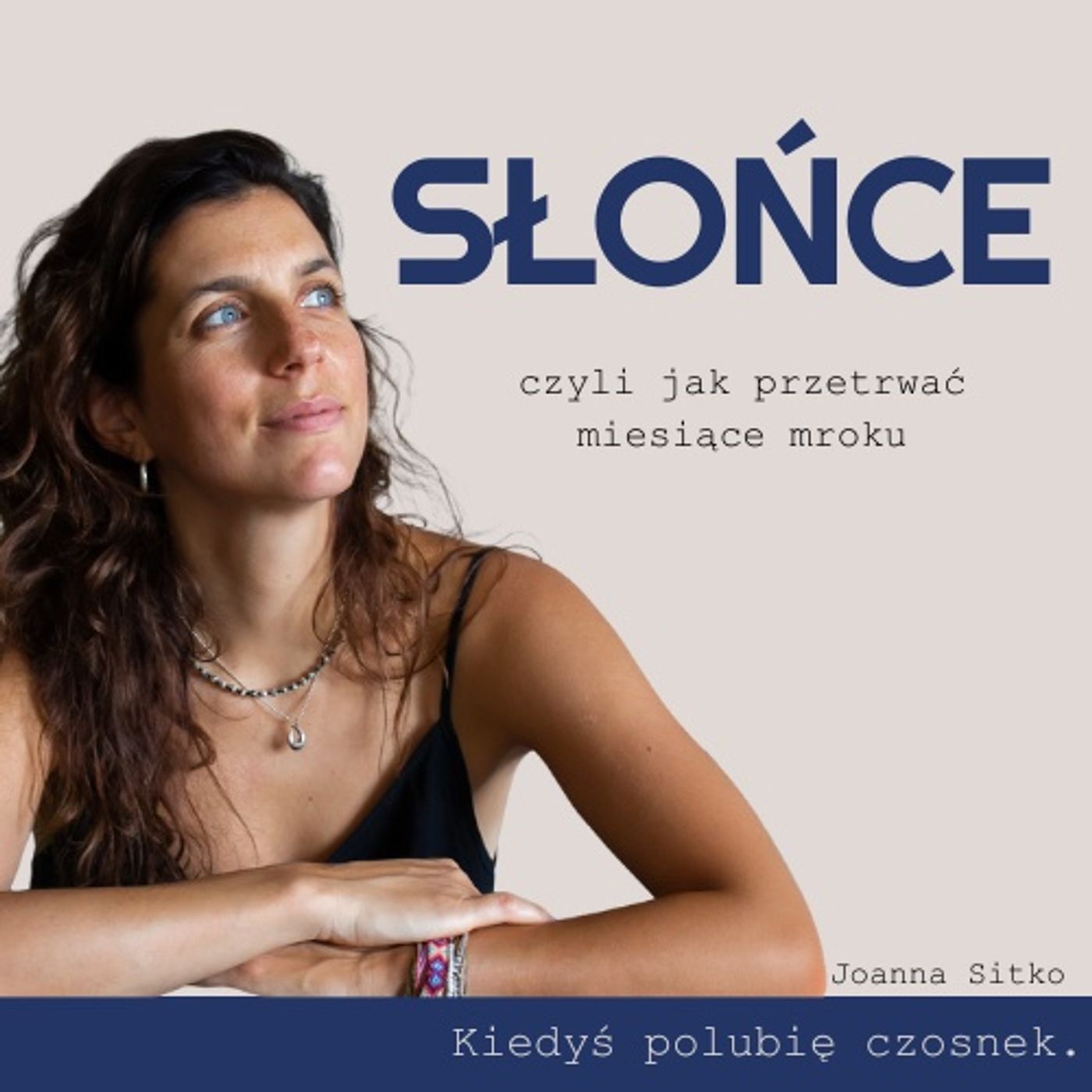 O tym jak zatrzymać słońce na dłużej episode artwork