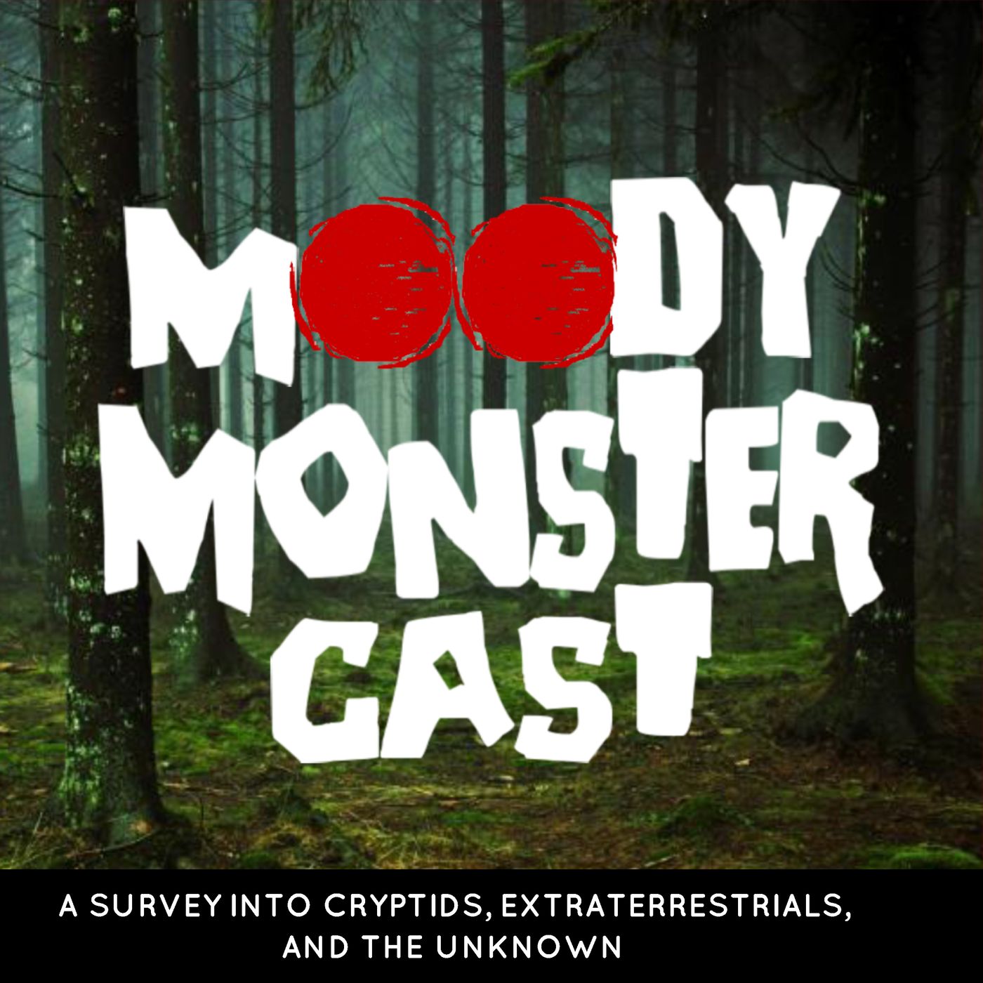 Moody MonsterCast