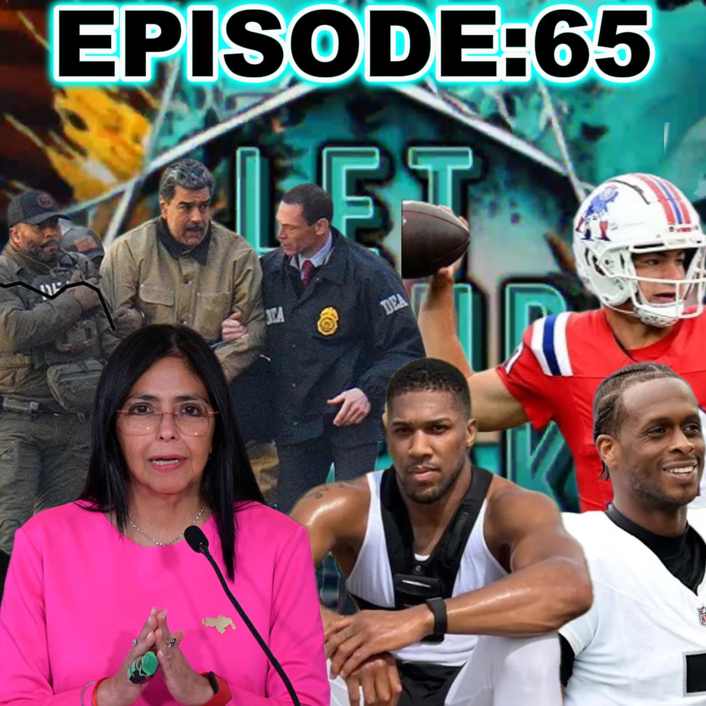 Maduro’s ARREST;Raiders REBUILD;Alcohol DECLINE;NFL Playoffs&MORE | LetCultureSpeakEp65