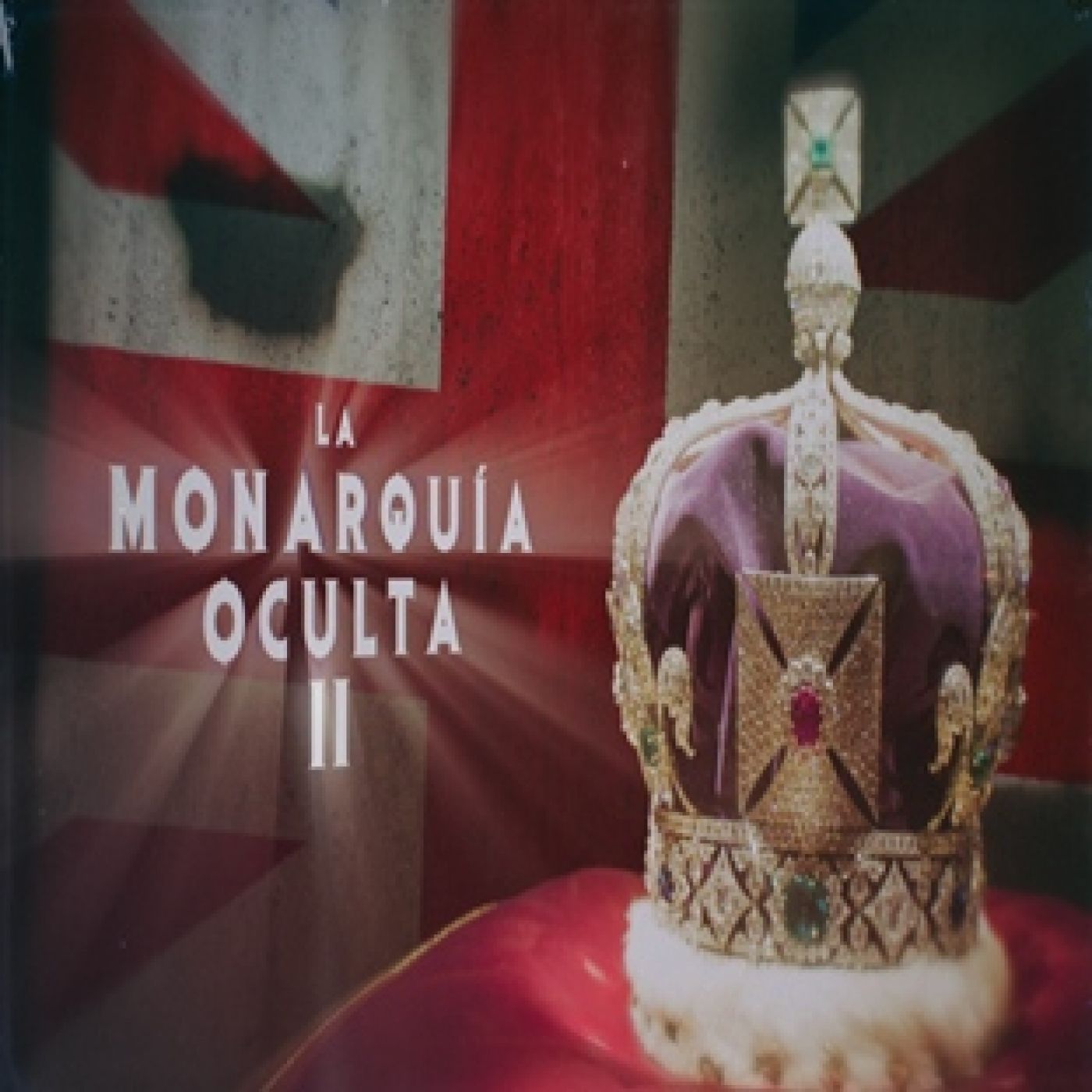 Cuarto Milenio 18×04 (02/10/2022): La monarquía oculta II