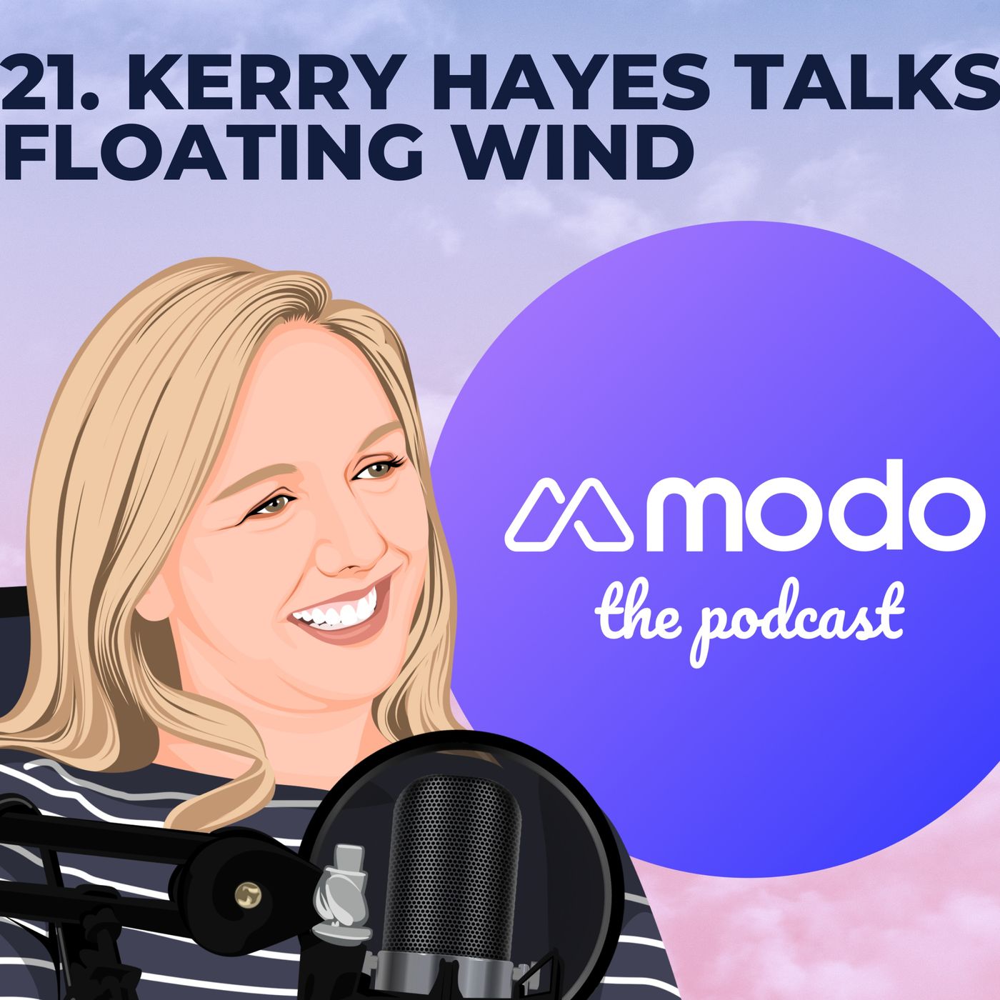 21 - How floating wind is taking offshore to deeper levels with Kerry Hayes (Project Development Manager @ Simply Blue Group)