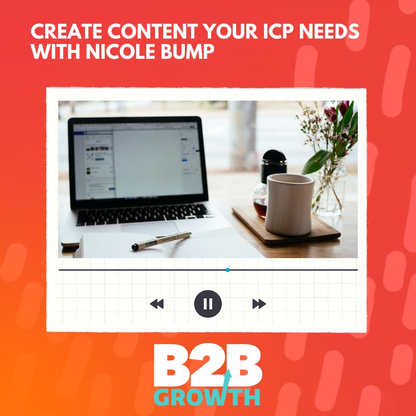 Create Content Your ICP Needs, with Nicole Bump