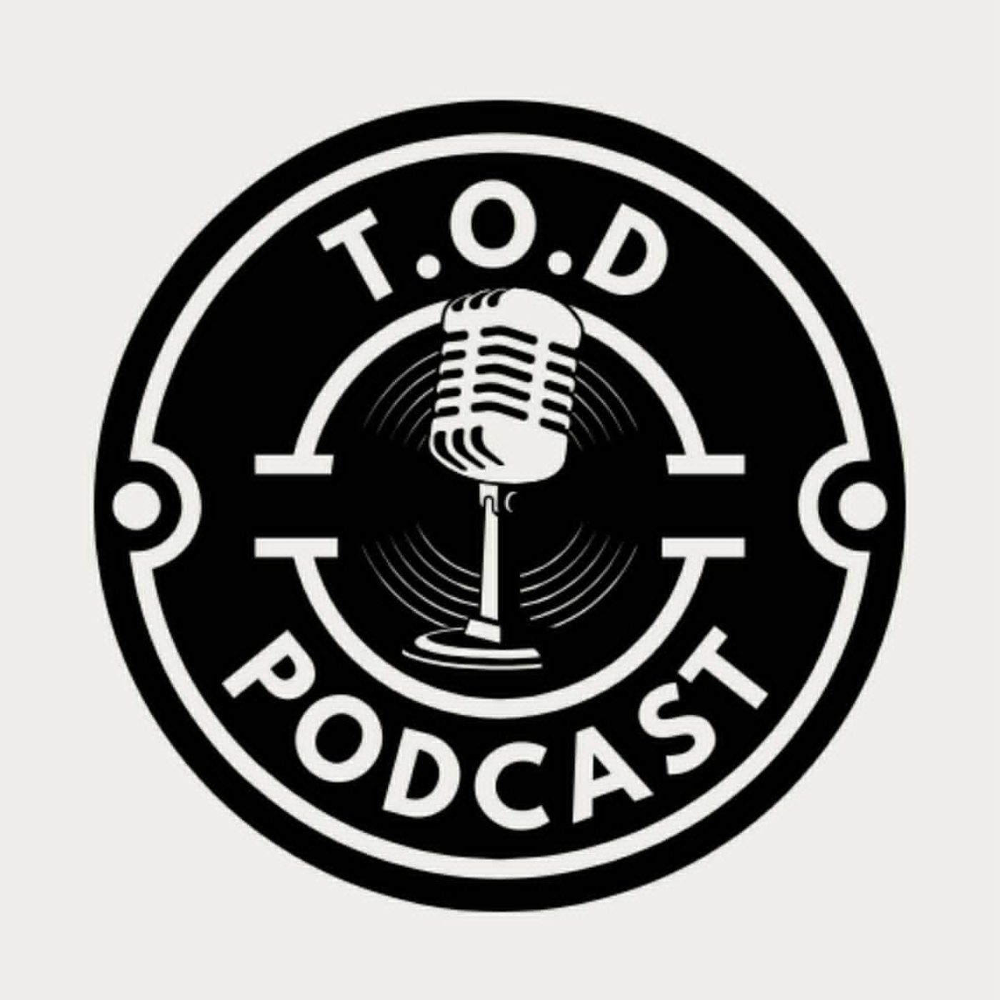 TOD Podcast