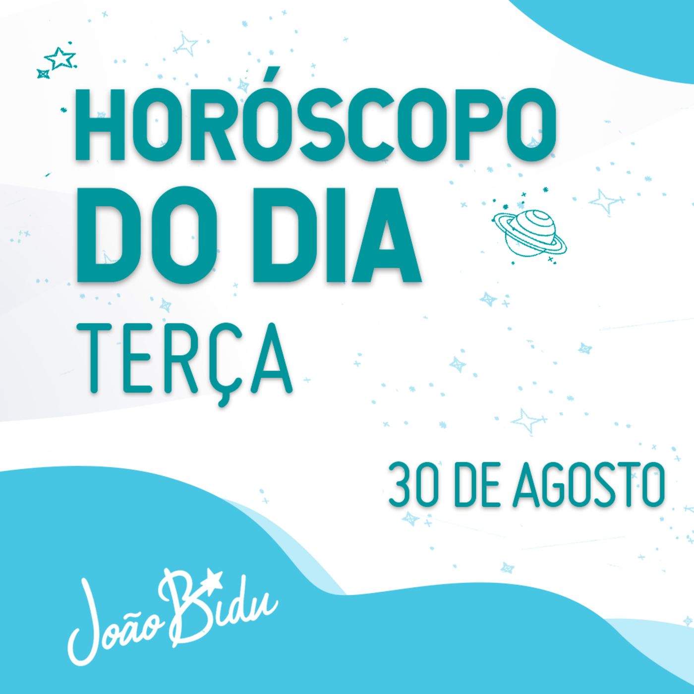 Horóscopo do Dia 30 de Agosto com João Bidu episode artwork