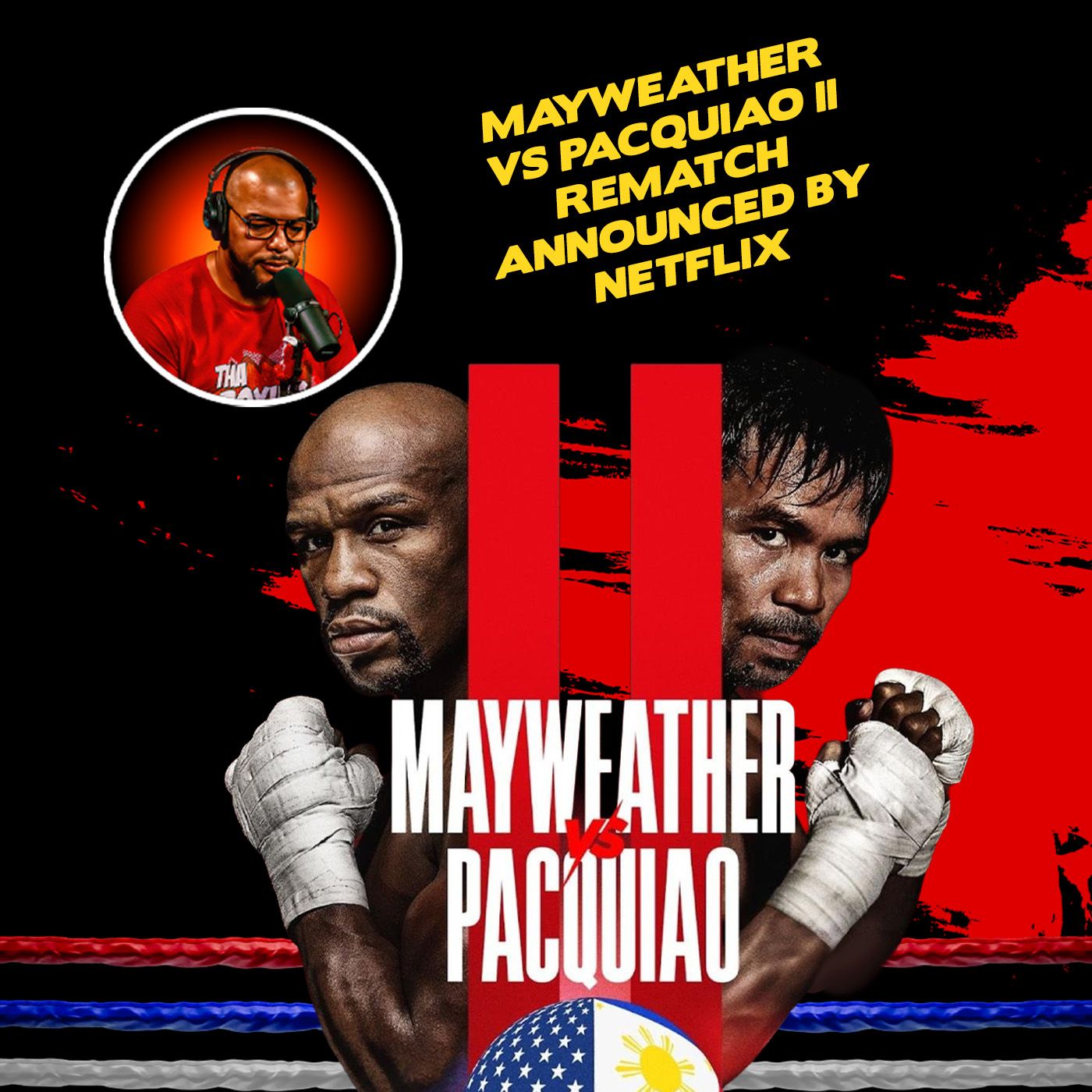 ☎️Floyd Mayweather vs Manny Pacquiao 2: Netflix Sphere Rematch🔥