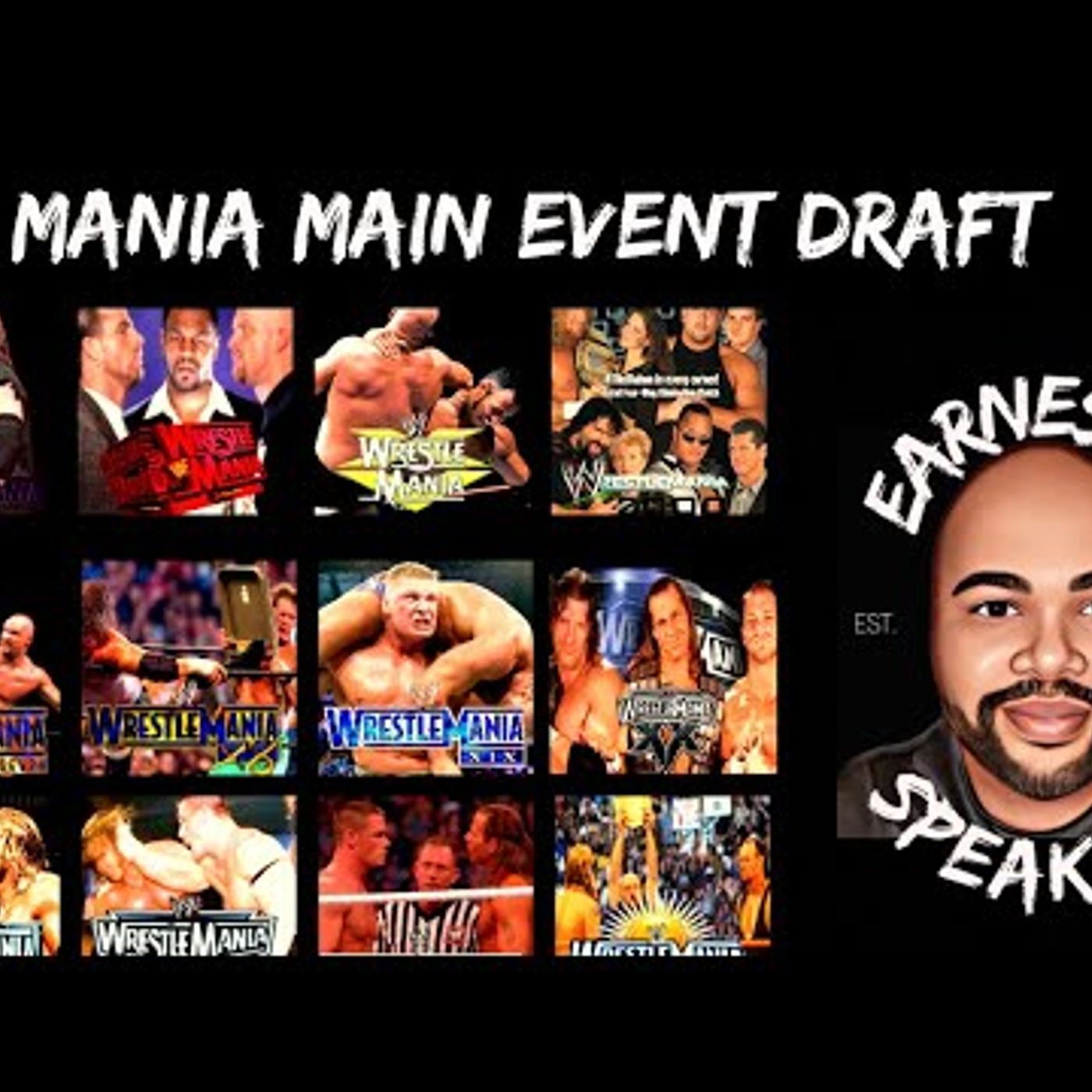 ‘The WrestleMania Main Events’ Draft episode artwork